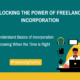 Unlocking the Power of Freelancer Incorporation