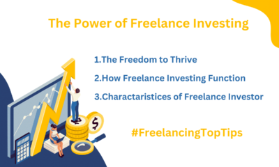 The Power of Freelance Investing