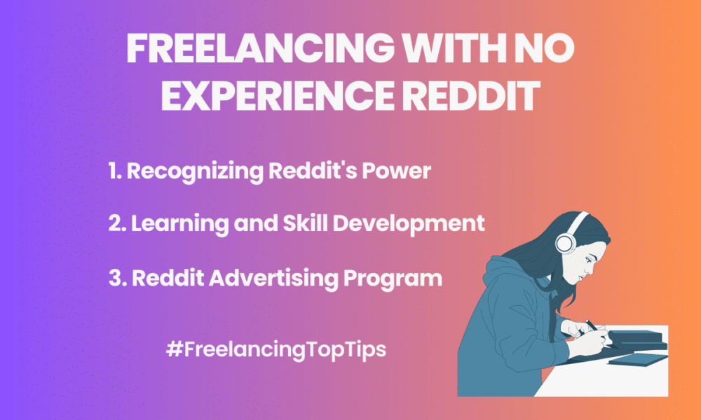 Freelancing with no experience Reddit