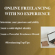 Online Freelancing with no Experience