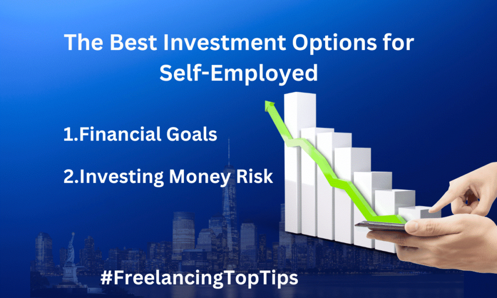The Best Investment Options for Self-Employed