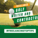 Freelance Golf Writer and Contractor