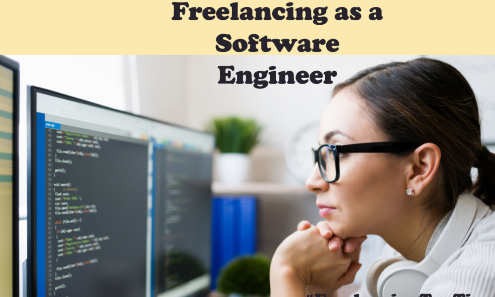 Freelancing as a Software Engineer