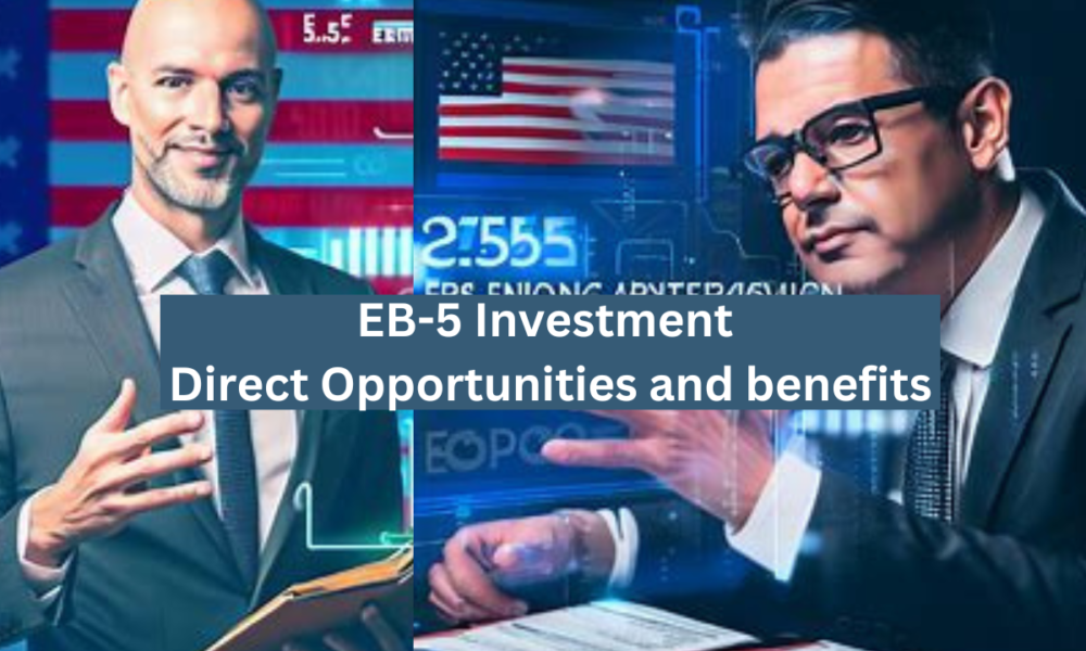 EB-5 Investment