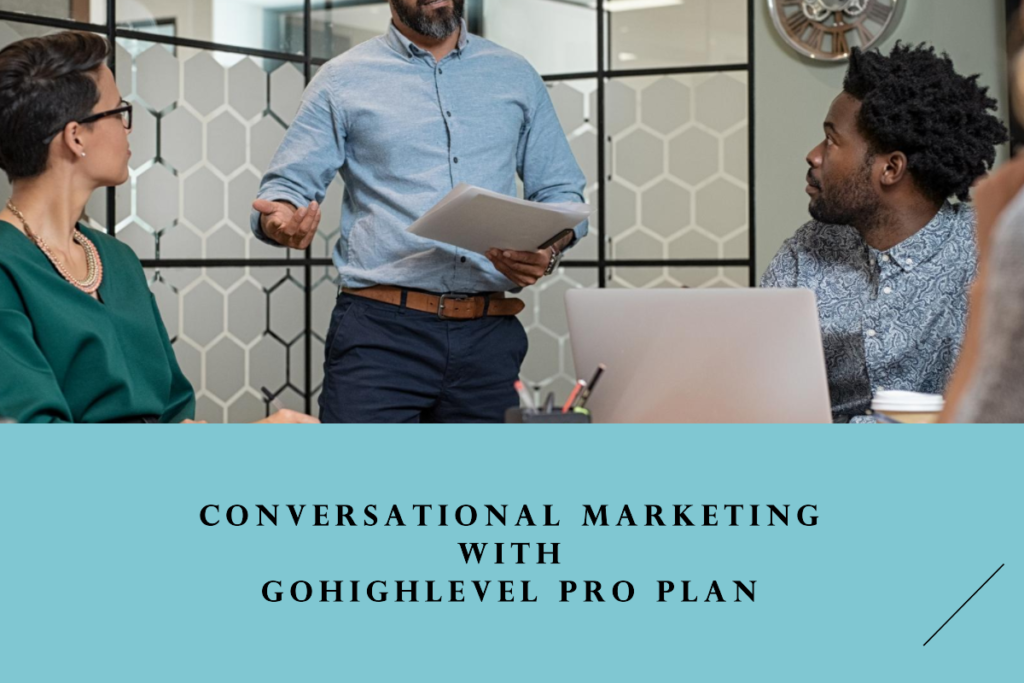 GoHighLevel Pro Plan Conversational Marketing template